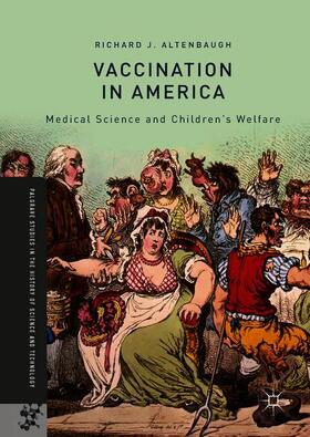 Altenbaugh | Vaccination in America | Buch | 978-3-319-96348-8 | sack.de