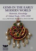 Dupré / Bycroft |  Gems in the Early Modern World | Buch |  Sack Fachmedien