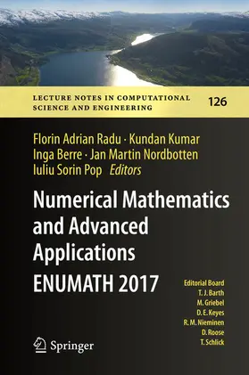 Radu / Kumar / Berre | Numerical Mathematics and Advanced Applications ENUMATH 2017 | E-Book | sack.de