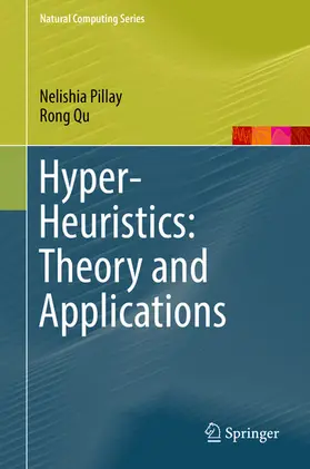 Pillay / Qu | Hyper-Heuristics: Theory and Applications | E-Book | sack.de