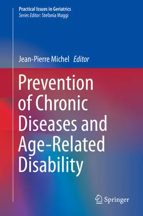 Michel |  Prevention of Chronic Diseases and Age-Related Disability | eBook | Sack Fachmedien
