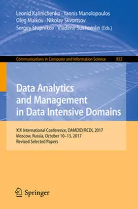 Kalinichenko / Manolopoulos / Malkov |  Data Analytics and Management in Data Intensive Domains | eBook | Sack Fachmedien