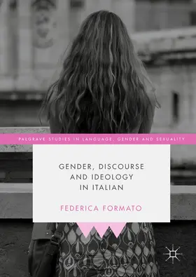 Formato |  Gender, Discourse and Ideology in Italian | eBook | Sack Fachmedien