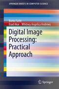 Furht / Andrews / Akar |  Digital Image Processing: Practical Approach | Buch |  Sack Fachmedien