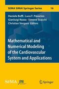 Boffi / Pavarino / Vergara |  Mathematical and Numerical Modeling of the Cardiovascular System and Applications | Buch |  Sack Fachmedien