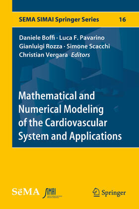 Boffi / Pavarino / Rozza | Mathematical and Numerical Modeling of the Cardiovascular System and Applications | E-Book | sack.de
