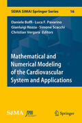 Boffi / Pavarino / Rozza |  Mathematical and Numerical Modeling of the Cardiovascular System and Applications | eBook | Sack Fachmedien