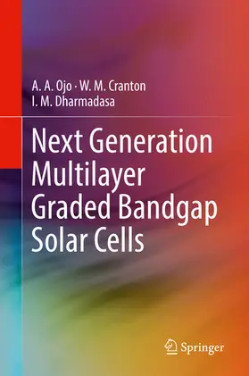 Ojo / Cranton / Dharmadasa | Next Generation Multilayer Graded Bandgap Solar Cells | E-Book | www.sack.de