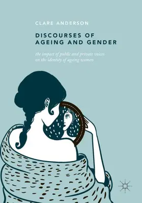 Anderson |  Discourses of Ageing and Gender | Buch |  Sack Fachmedien