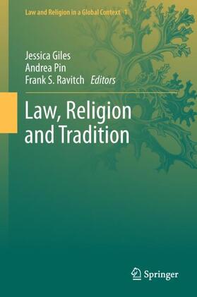 Giles / Ravitch / Pin |  Law, Religion and Tradition | Buch |  Sack Fachmedien