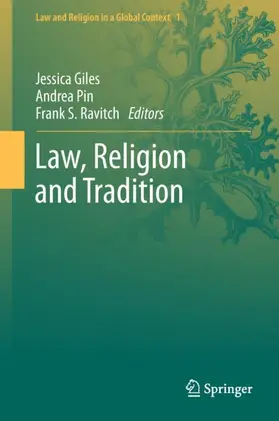 Giles / Ravitch / Pin |  Law, Religion and Tradition | Buch |  Sack Fachmedien