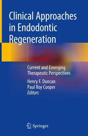 Duncan / Cooper |  Clinical Approaches in Endodontic Regeneration | Buch |  Sack Fachmedien