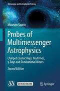 Spurio |  Probes of Multimessenger Astrophysics | Buch |  Sack Fachmedien