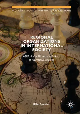 Spandler | Regional Organizations in International Society | E-Book | www.sack.de