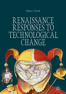 Nayar |  Renaissance Responses to Technological Change | eBook | Sack Fachmedien