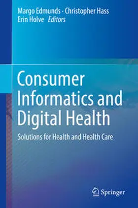 Edmunds / Hass / Holve | Consumer Informatics and Digital Health | E-Book | www.sack.de