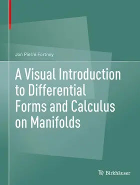Fortney |  A Visual Introduction to Differential Forms and Calculus on Manifolds | Buch |  Sack Fachmedien