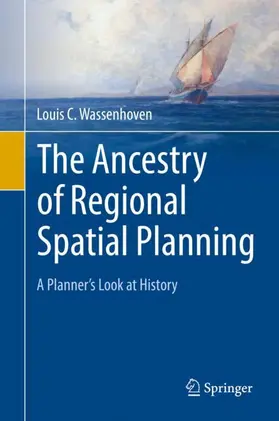 Wassenhoven |  The Ancestry of Regional Spatial Planning | Buch |  Sack Fachmedien