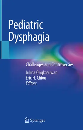 Ongkasuwan / Chiou |  Pediatric Dysphagia | eBook | Sack Fachmedien