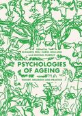 Peel / Murray / Holland |  Psychologies of Ageing | Buch |  Sack Fachmedien