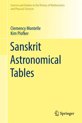 Montelle / Plofker | Sanskrit Astronomical Tables | E-Book | sack.de