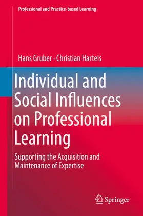 Gruber / Harteis |  Individual and Social Influences on Professional Learning | eBook | Sack Fachmedien