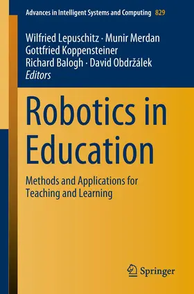 Lepuschitz / Merdan / Obdržálek |  Robotics in Education | Buch |  Sack Fachmedien