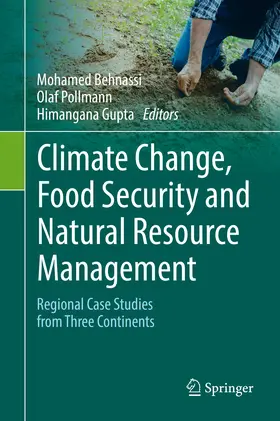 Behnassi / Pollmann / Gupta |  Climate Change, Food Security and Natural Resource Management | eBook | Sack Fachmedien