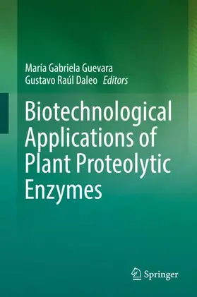 Daleo / Guevara |  Biotechnological Applications of Plant Proteolytic Enzymes | Buch |  Sack Fachmedien