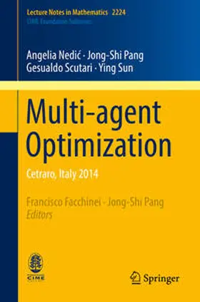 Nedic / Nedic / Pang | Multi-agent Optimization | E-Book | sack.de