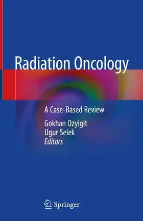 Ozyigit / Selek | Radiation Oncology | E-Book | sack.de