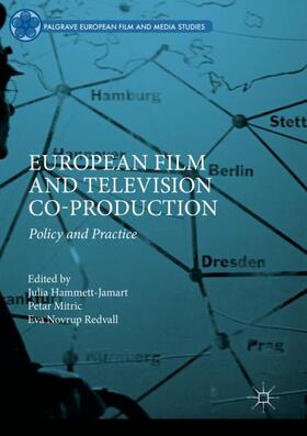 Hammett-Jamart / Novrup Redvall / Mitric |  European Film and Television Co-production | Buch |  Sack Fachmedien