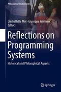 Primiero / De Mol |  Reflections on Programming Systems | Buch |  Sack Fachmedien