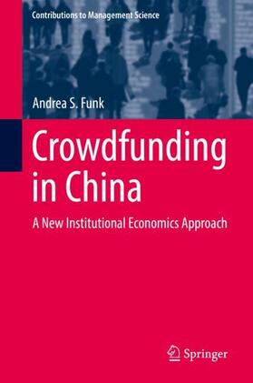 Funk | Crowdfunding in China | Buch | 978-3-319-97252-7 | sack.de