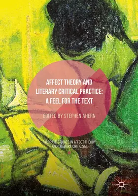 Ahern | Affect Theory and Literary Critical Practice | E-Book | www.sack.de