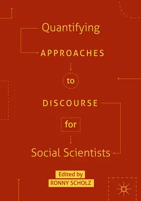 Scholz | Quantifying Approaches to Discourse for Social Scientists | E-Book | sack.de