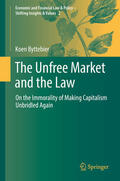 Byttebier |  The Unfree Market and the Law | eBook | Sack Fachmedien