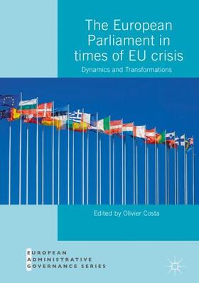 Costa | The European Parliament in Times of EU Crisis | Buch | 978-3-319-97390-6 | sack.de