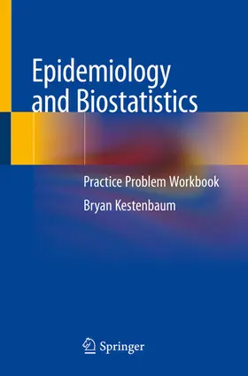 Kestenbaum | Epidemiology and Biostatistics | E-Book | www.sack.de