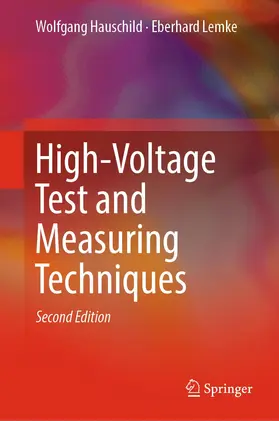 Hauschild / Lemke | High-Voltage Test and Measuring Techniques | Buch | 978-3-319-97459-0 | www.sack.de