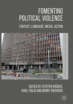 Krüger / Figlio / Richards | Fomenting Political Violence | E-Book | www.sack.de