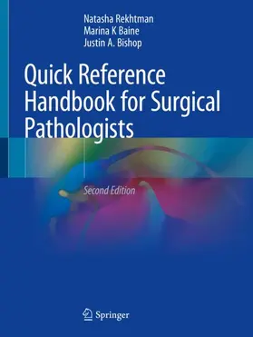 Rekhtman / Rekhtman, MD, PhD / Baine | Quick Reference Handbook for Surgical Pathologists | Buch | 978-3-319-97507-8 | www.sack.de