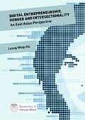 Leung |  Digital Entrepreneurship, Gender and Intersectionality | Buch |  Sack Fachmedien