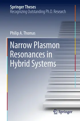 Thomas | Narrow Plasmon Resonances in Hybrid Systems | E-Book | www.sack.de