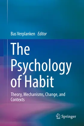 Verplanken |  The Psychology of Habit | eBook | Sack Fachmedien