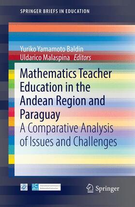 Baldin / Malaspina |  Mathematics Teacher Education in the Andean Region and Paraguay | Buch |  Sack Fachmedien