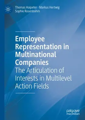 Haipeter / Hertwig / Rosenbohm |  Employee Representation in Multinational Companies | Buch |  Sack Fachmedien