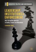 Tomic / Tomic |  Leadership, Institutions and Enforcement | Buch |  Sack Fachmedien