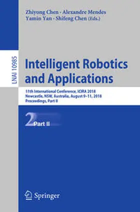 Chen / Mendes / Yan | Intelligent Robotics and Applications | E-Book | sack.de