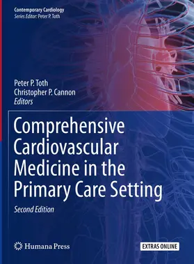 Cannon / Toth | Comprehensive Cardiovascular Medicine in the Primary Care Setting | Buch | 978-3-319-97621-1 | www.sack.de